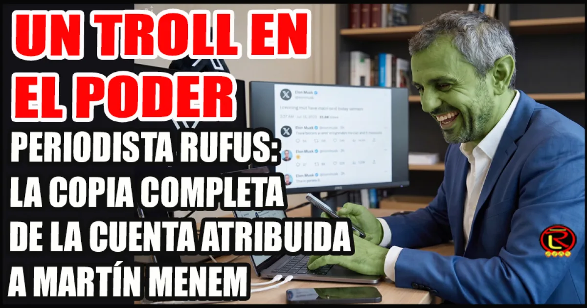 Revelan conexión oculta entre Martín Menem y una cuenta anónima que opera en redes con misoginia y ataques políticos