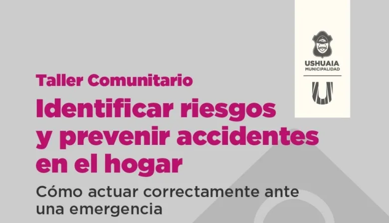Taller gratuito en Ushuaia ofrece herramientas para prevenir accidentes y actuar en emergencias