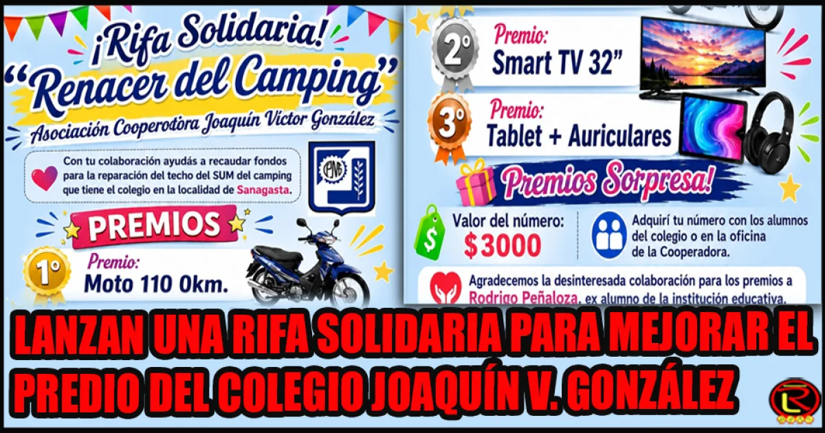 El Colegio Provincial N°1 lanza rifa para reparar el techo del SUM del camping institucional